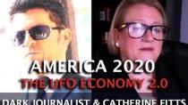 Catherine Austin Fitts: America 2020 – The UFO Economy 2.0 (Dark Journalist)